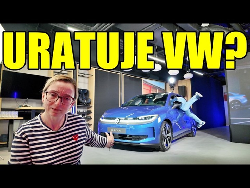 Nowe VW ID. Polo. Albo ten model, albo... zjedzą nas Chińczycy - Ania i Marek Jadą