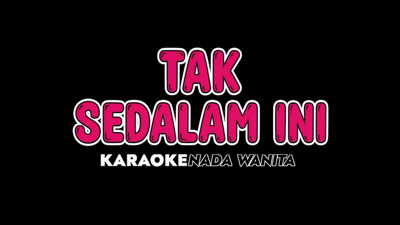 ARIEF - Karaoke Nada Wanita [ TAK SEDALAM INI ]