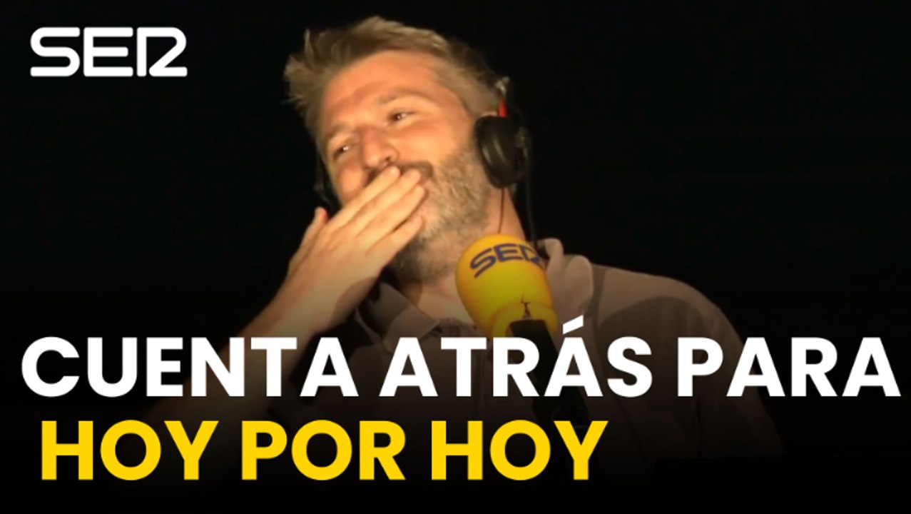 Empieza la cuenta atrás... A partir del 31 de agosto, Aimar Bretos se pone al frente de Hoy por Hoy