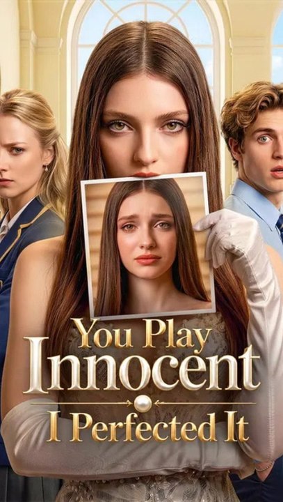 You Play Innocent, I Perfected It - Full Episode (ENGSUB) | Billionaire Revenge, Romance Short Drama #ADB