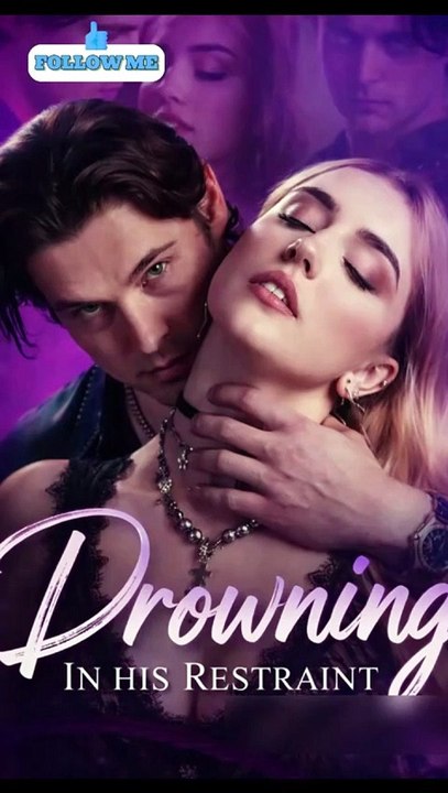 Drowning in His Restraint (2026)_Full movies