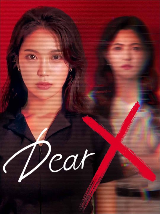 Dear X | Short Drama Full HD 720p