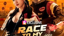 Race to My Heart | Série Completa | Short Drama Português