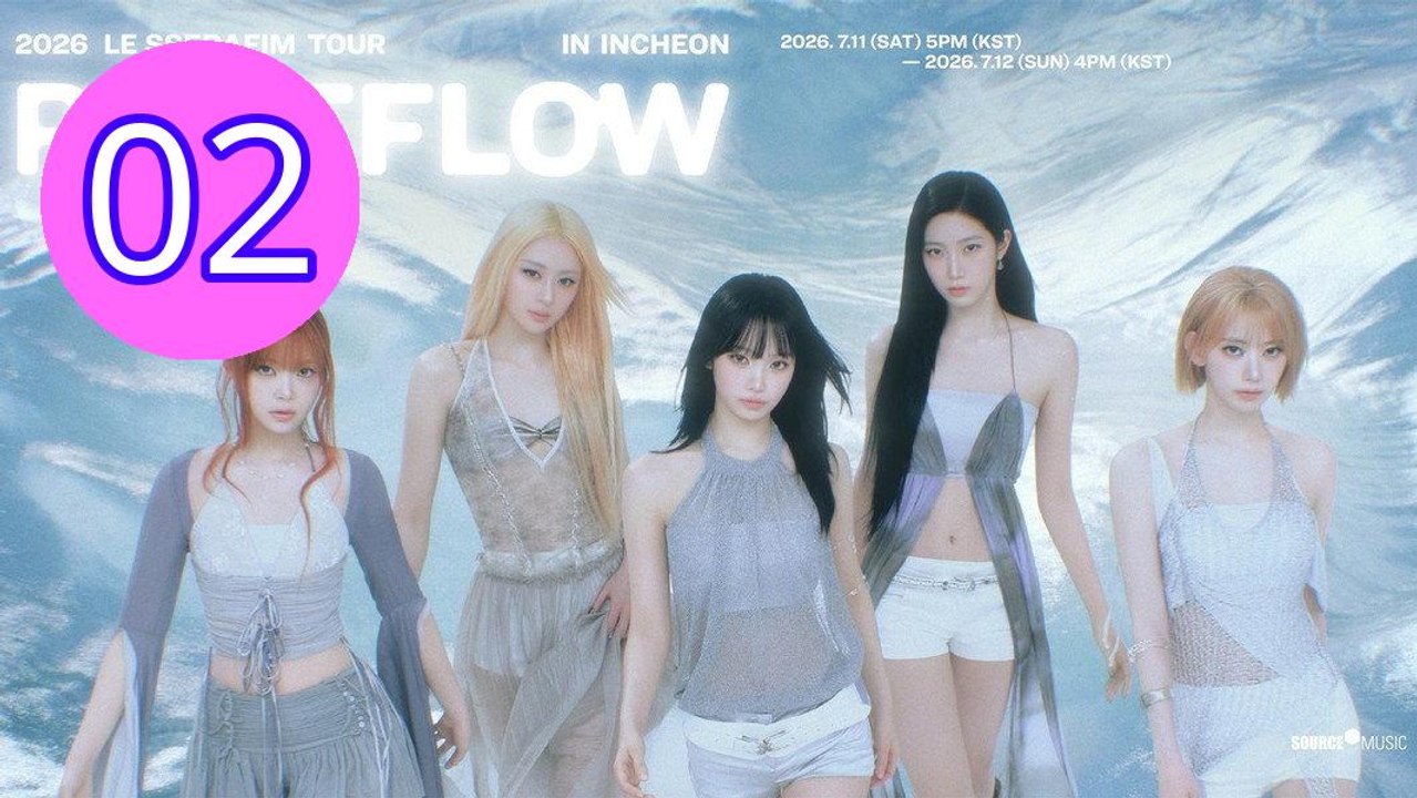 2026 LE SSERAFIM TOUR PUREFLOW Episode 2 Engsub