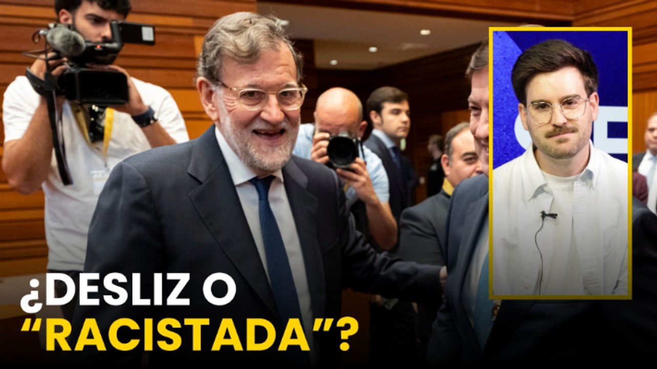 ¿Desliz o "racistada"? Las polémicas palabras de Rajoy que han provocado un conflicto diplomático