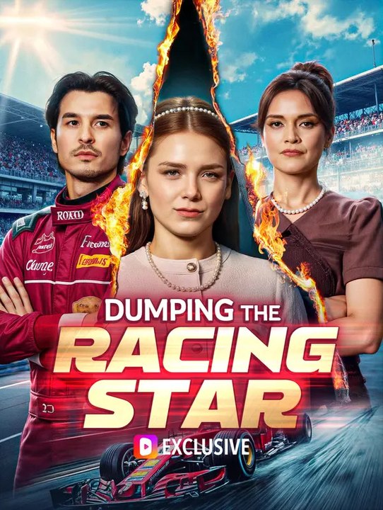 Dumping the Racing Star | Komplette Serie | Short Drama Deutsch