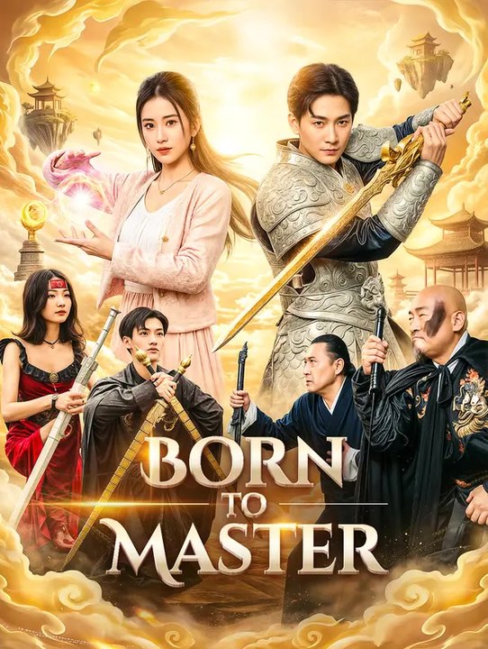 Born to Master(Dubbed) | Komplette Serie | Short Drama Deutsch