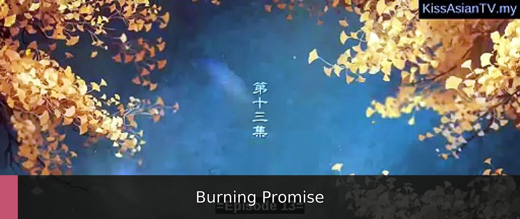Blossoms of Power Ep 13 English Sub | Burning Promise