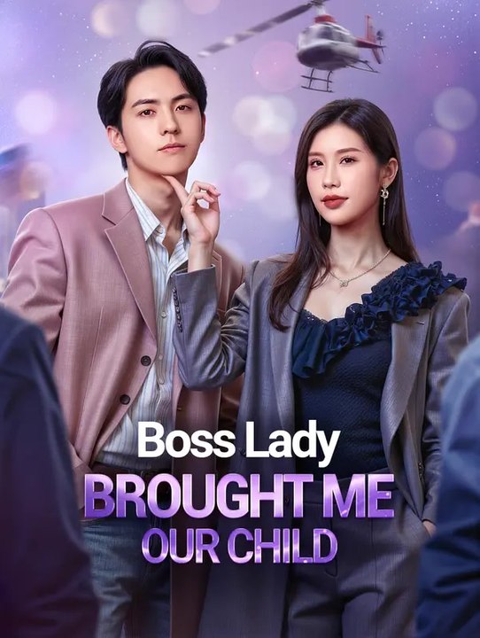 Boss Lady Brought Me Our Child(Dubbed) | Serie Completa | Short Drama Italiano