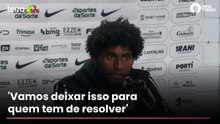 Hugo Souza admite impacto de atrasos nos pagamentos do Corinthians: ‘Não é bom para nós’