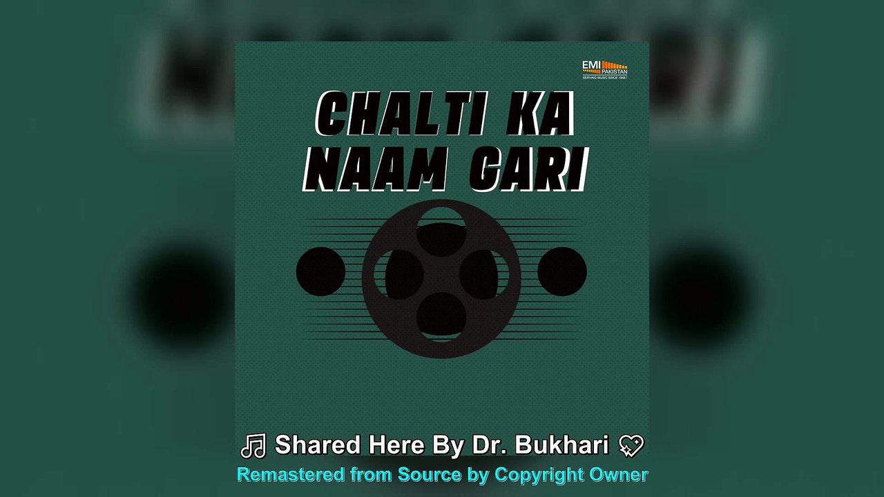 Tum Se Haseen Laakhon Hain Phir Kyun Tum Per Dil Aaya — Ahmed Rushdi, Nighat Seema