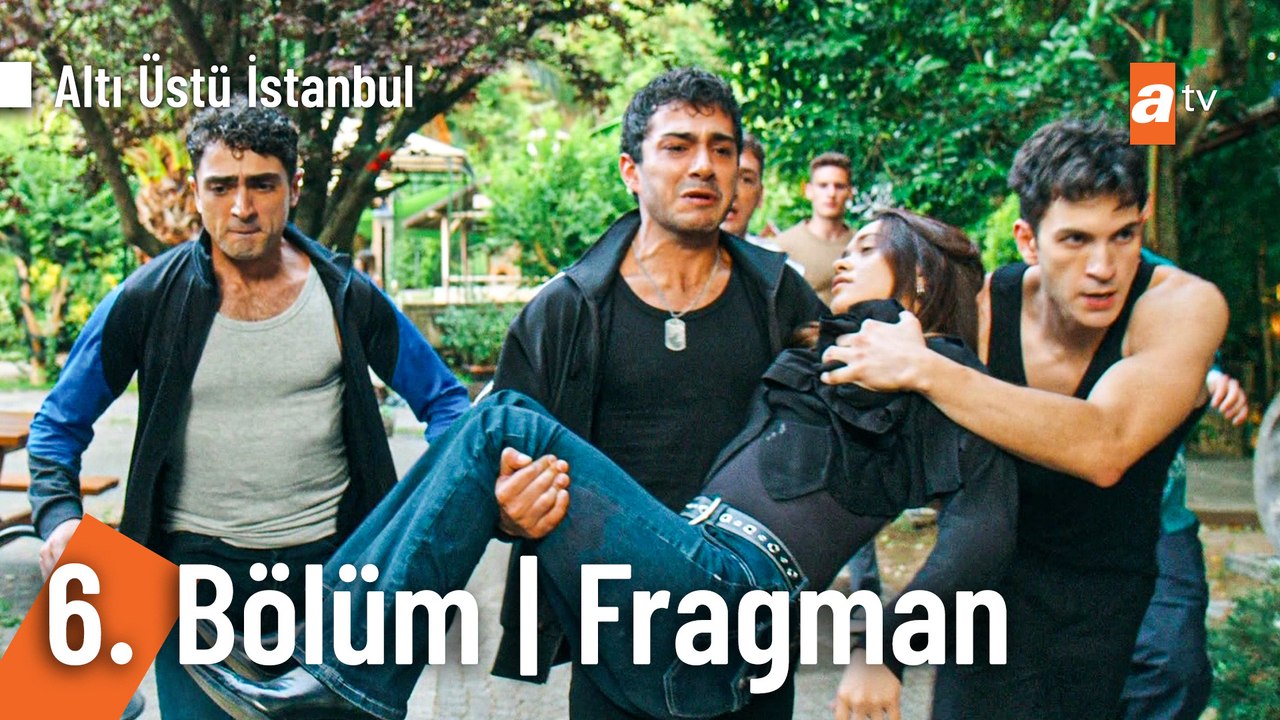 Altı Üstü İstanbul 6. Bölüm Fragman | "Melek gözünü sakın kapatma..."
