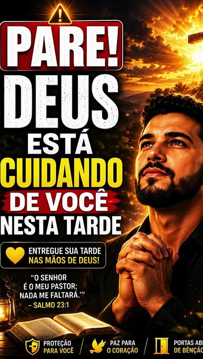 🛑 PARE! Deus está cuidando de você nesta tarde. Não passe por este vídeo sem orar!