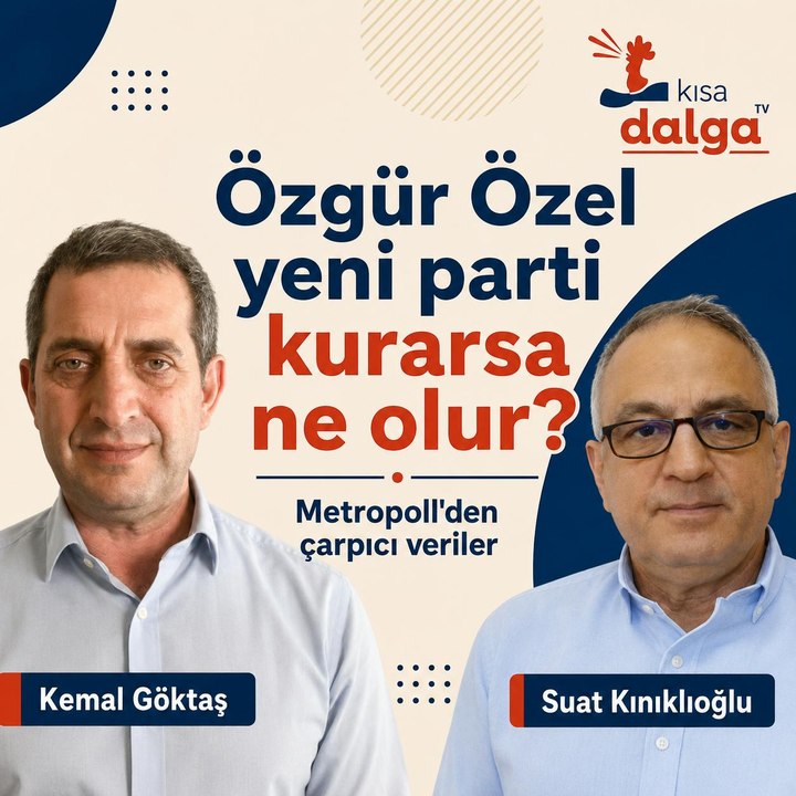 MetroPoll Araştırma Genel Müdürü: Son anketler trend bozucu. Siyasette yeni dönem başlıyor