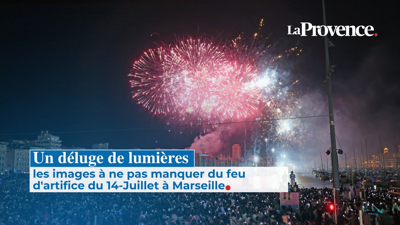 Un déluge de lumières les images à ne pas manquer du feu d'artifice du 14-Juillet  à Marseille