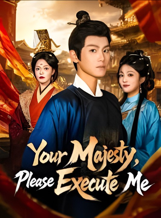 Your Majesty Please Execute Me