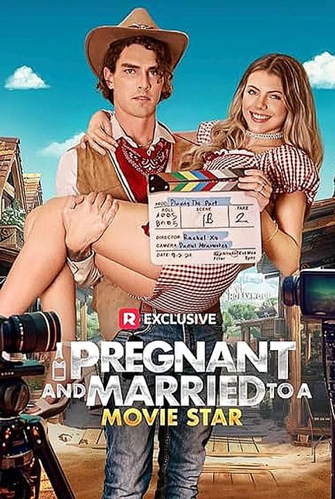 Pregnant and Married to a Movie Star (FULL'ENGLISH)