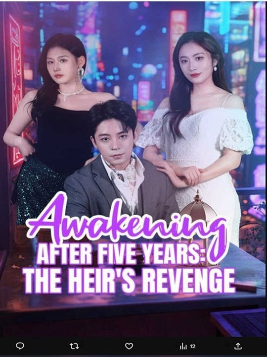 Awakening After Five Years: The Heir’s Revenge | English Sub | CliffRush Drama