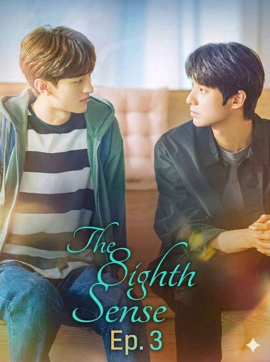 The. E!ght.SenseS!! - Ep 3 - Growing Closeness And Hidden Shadows! Kitkat Drama