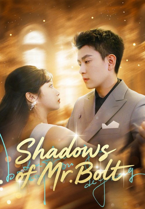 Shadows of Mr. Bolt | Full Series | Short Drama English