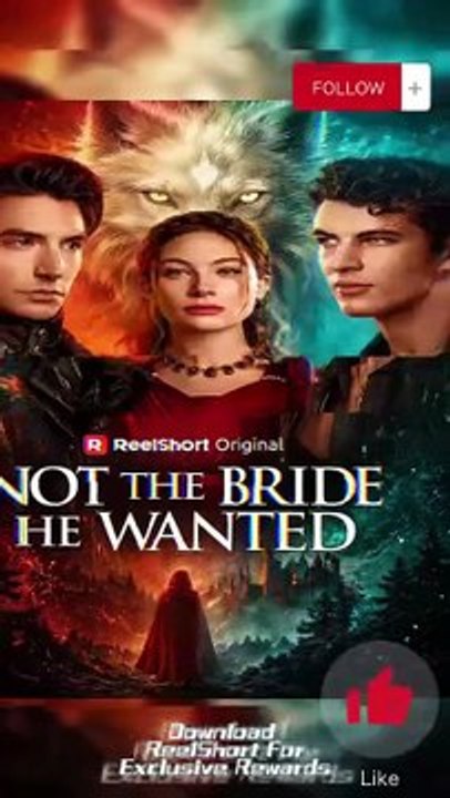 HOT💥Not the Bride He Wanted Dailymotion - My Mate Betrayed Me So I Married The Alpha King dailymotion #reelshort