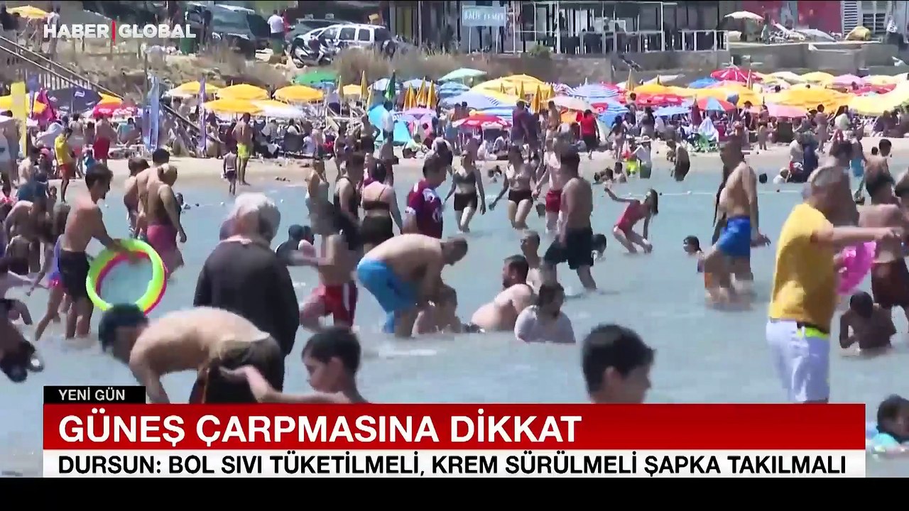 Güneş çarpmasına dikkat!