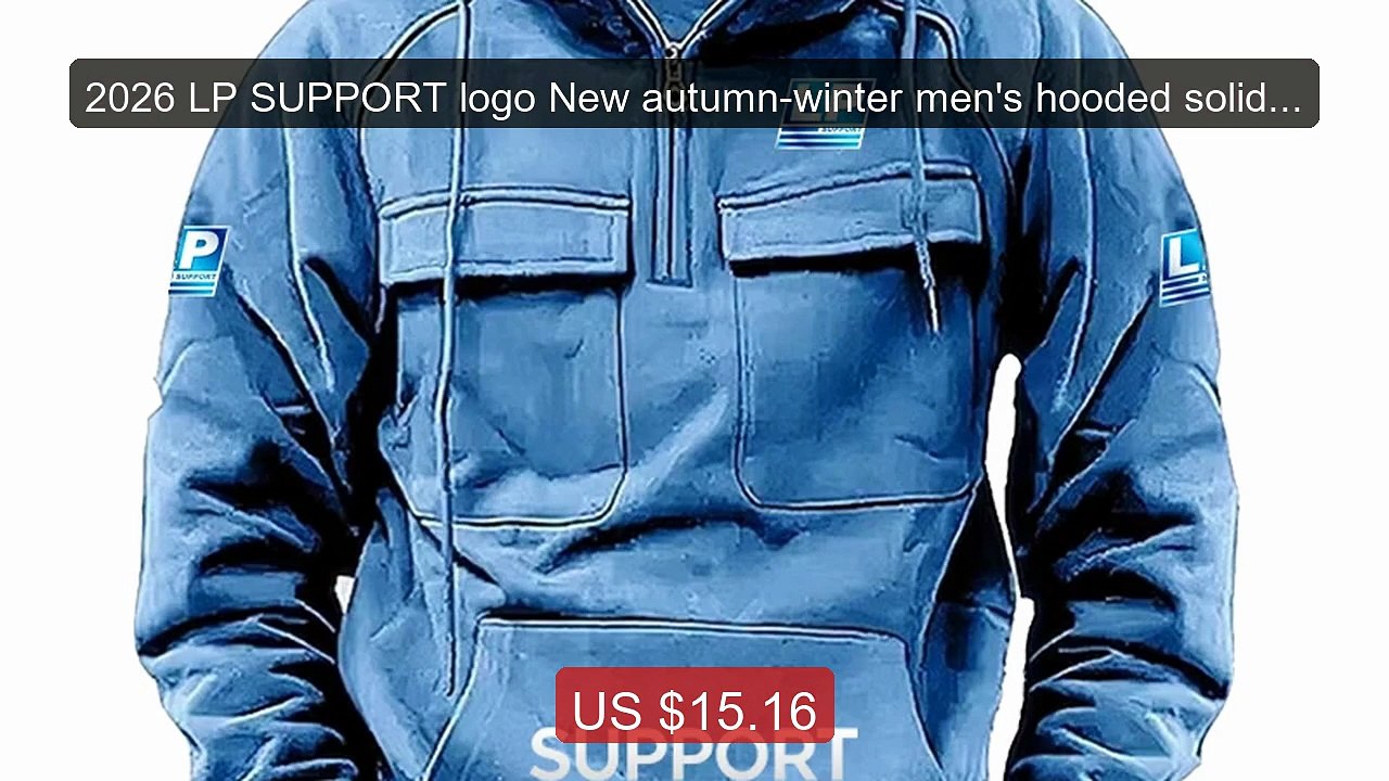 2026 LP SUPPORT logo New autumn-winter men's hooded solid-color ca... -- Best Deal 2026 | Shop Now!