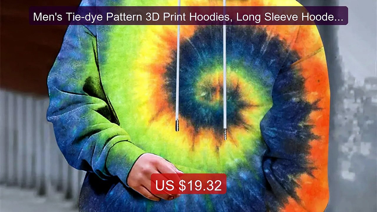 Men's Tie-dye Pattern 3D Print Hoodies, Long Sleeve Hooded Swe... -- Hot Deal 2026 | Limited Offer!