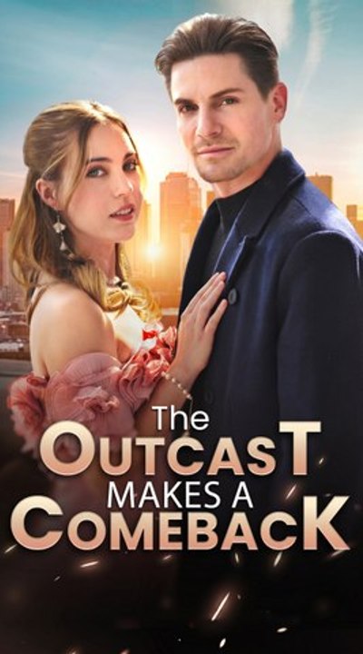 The Outcast Makes a Comeback