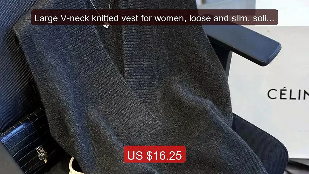 Large V-neck knitted vest for women, loose and slim, solid color, ... -- Best Deal 2026 | Shop Now!