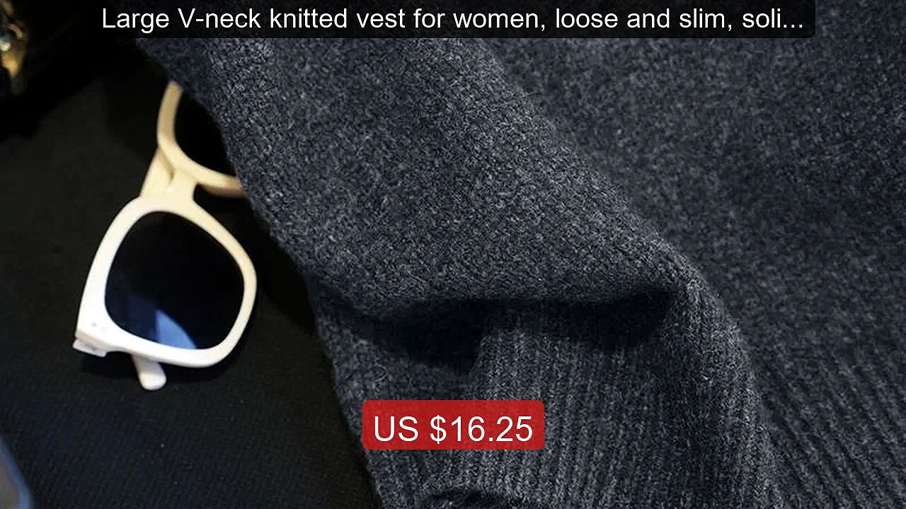 Large V-neck knitted vest for women, loose and slim, solid ... -- Top Pick 2026 | Unbeatable Price!