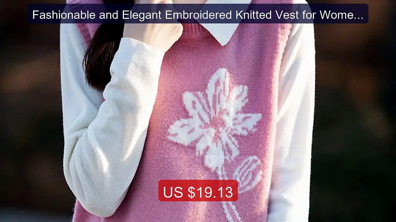 Fashionable and Elegant Embroidered Knitted Vest for Women in... -- Amazing Value 2026 | Must Have!
