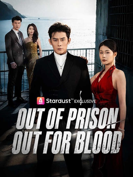 Out of Prison, Out for Blood Full Movie