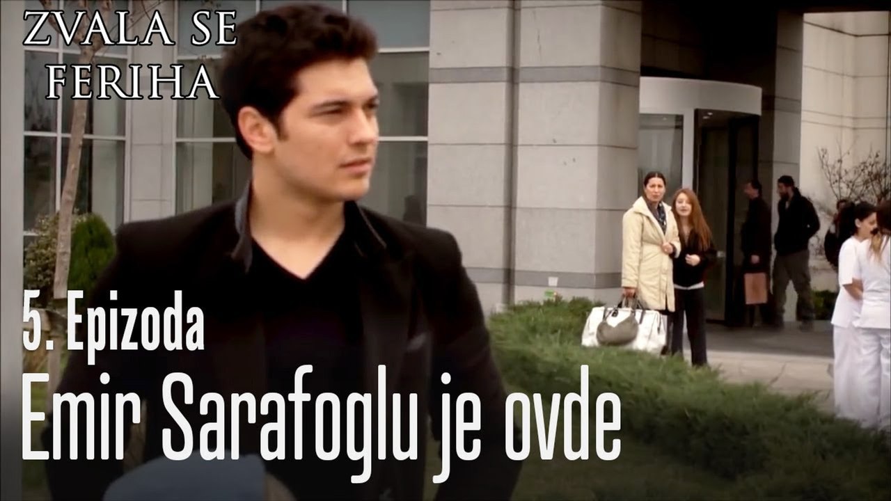 Emir Sarafoglu je ovde - 5 Scene - Dve Različite Ferihe