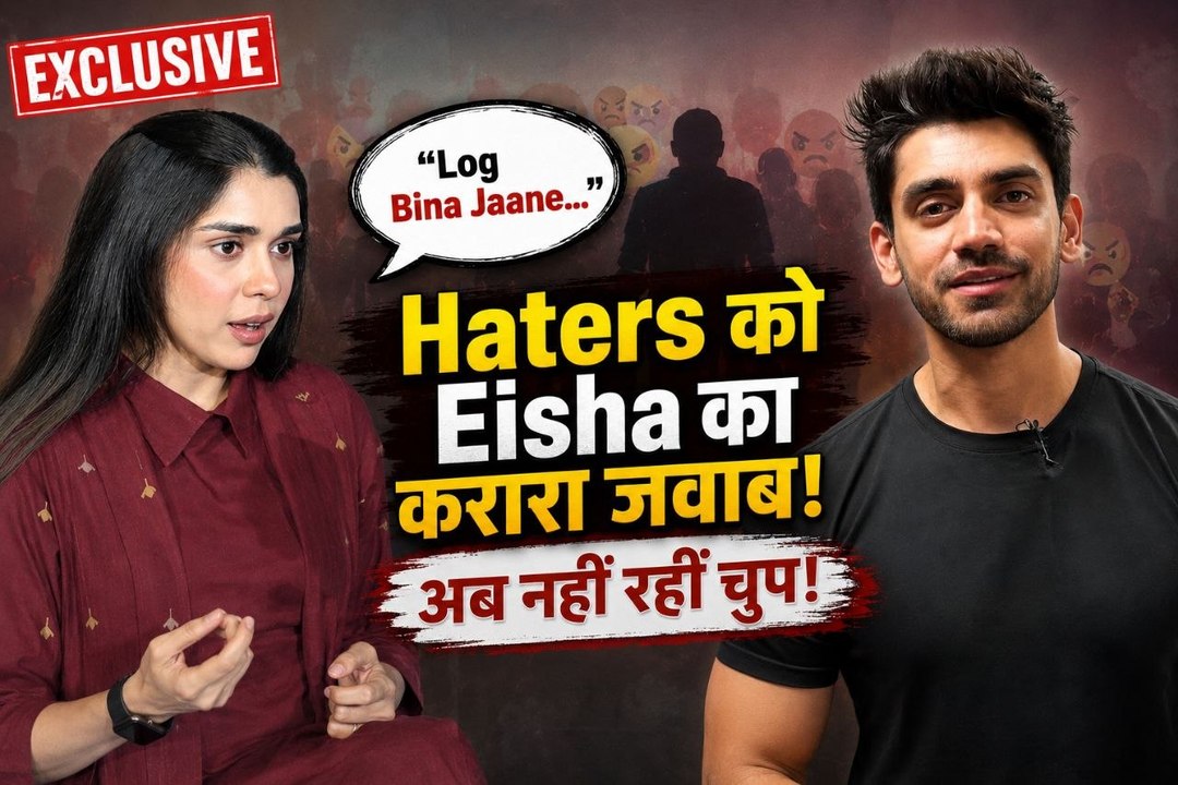 Eisha Singh Exclusive:KKK Rejection पर पहली बार बोलीं,Fans की नफरत और Avinash संग रिश्ते पर खुलासा!
