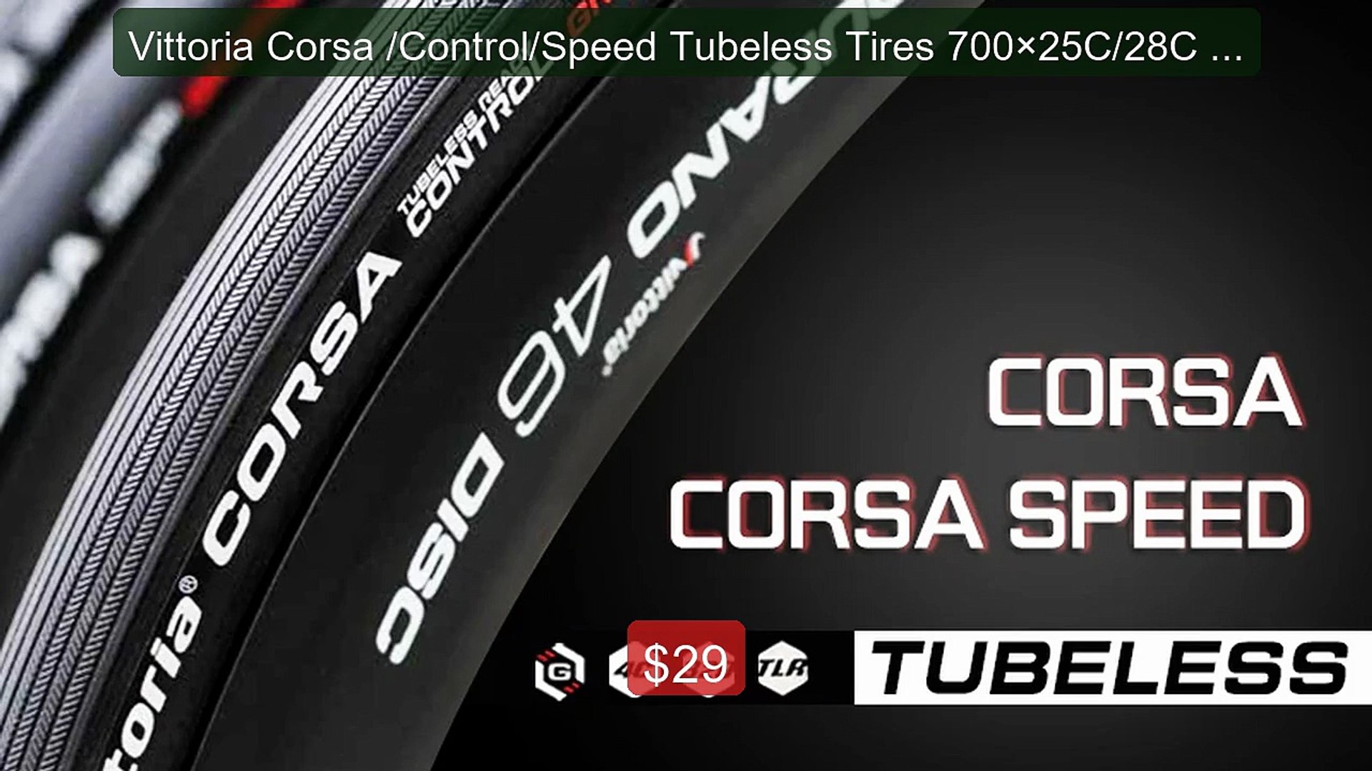 Vittoria Corsa /Control/Speed Tubeless Tires 700×25C/28C Graph