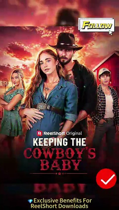 💙Keeping the Cowboy's Baby Dailymotion Video - Knox Grant the cowboy #reelshort
