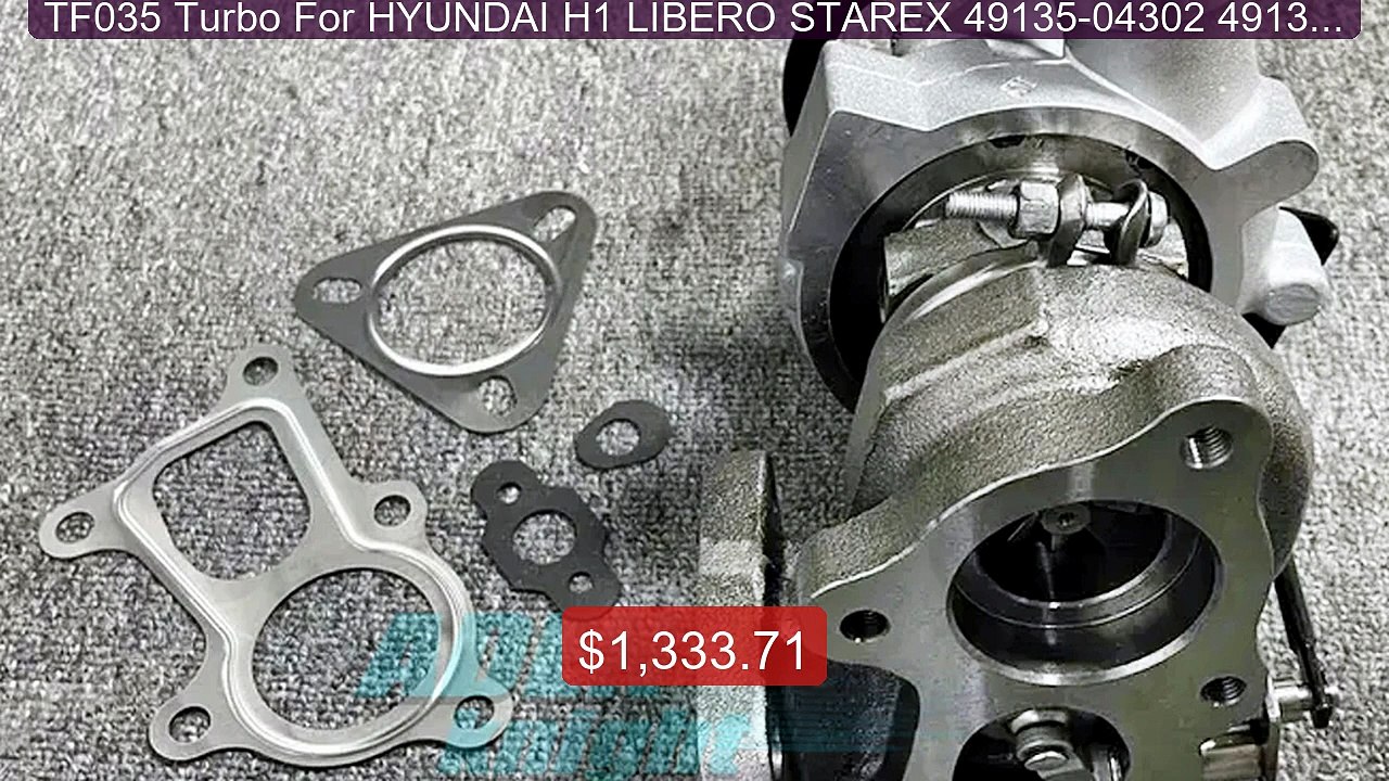 TF035 Turbo For HYUNDAI H1 LIBERO STAREX 49135-04302 49135-04... -- Amazing Value 2026 | Must Have!