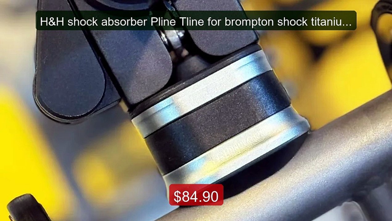 H&H shock absorber Pline Tline for brompton sho...