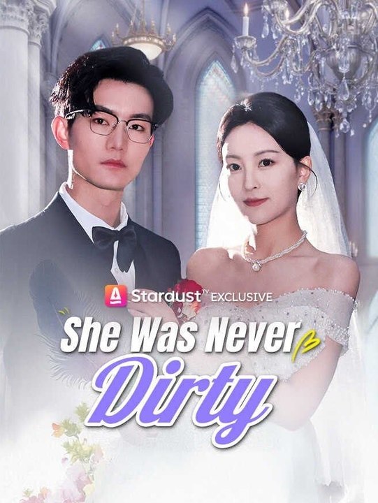 She Was Never Dirty - FULL MOVIES ENGLISH SUB