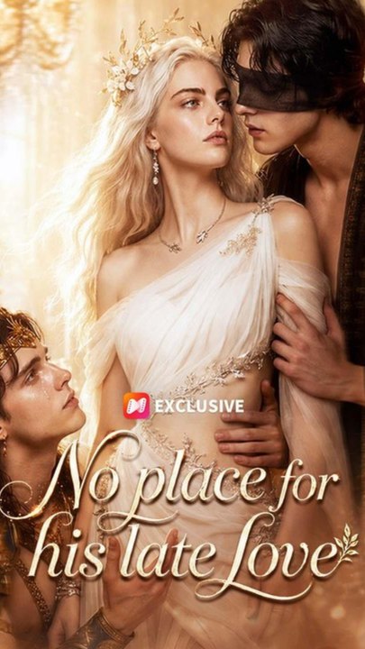 No place for his late love - FULL