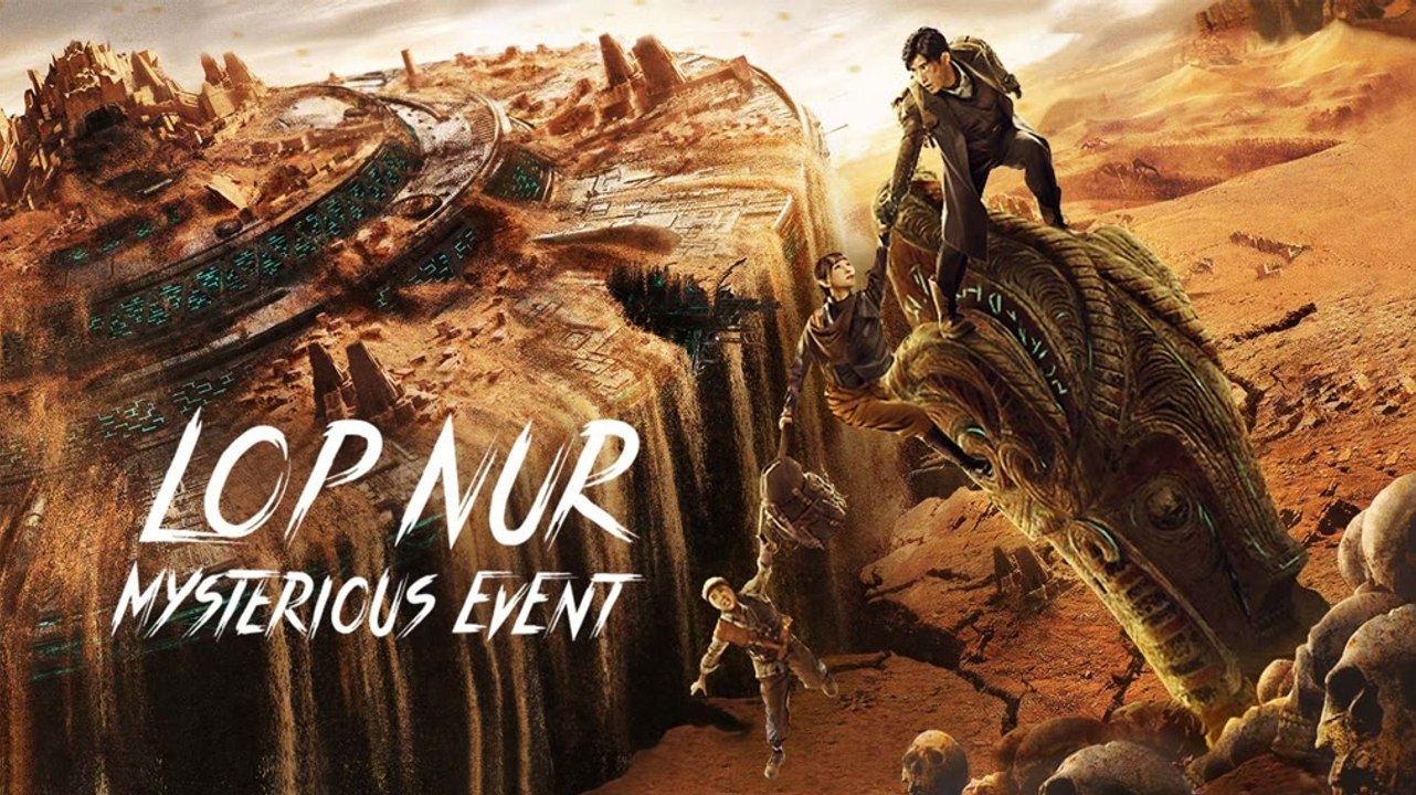 ❤️‍🔥Lup Nor Mysterious Event (2022) (Chinese Sci-fi Adventure) W- English Subtitle HD ❤️‍🔥