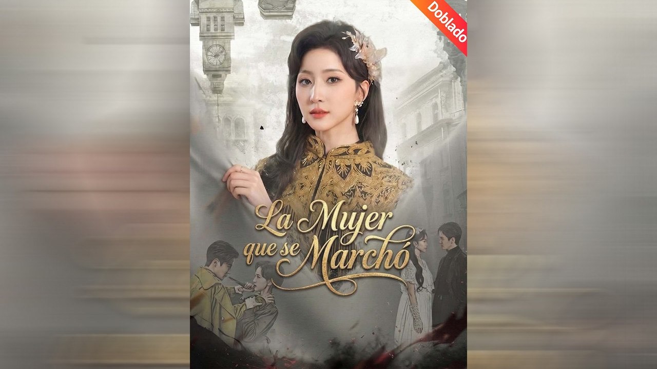 La Mujer que se Marchó | Drama Completo | Doblado ESP | Full Movie Drama #GoldReelTV