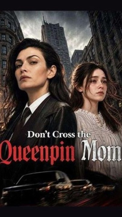 Don't Cross the Queenpin Mom