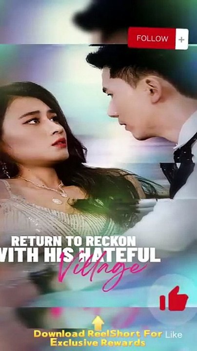 🖤🖤Return to Reckon with His Hateful Village Dailymotion #reelshort [Full Movie]