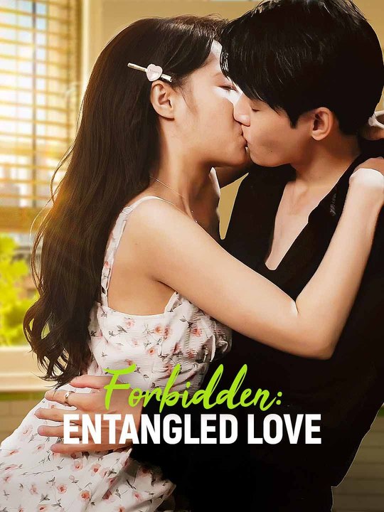 Forbidden: Entangled Love Episode 2