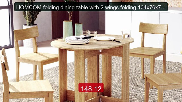 HOMCOM folding dining table with 2 wings folding 104x76x73,7 c... Hot Deal 2026 | Limited Offer!