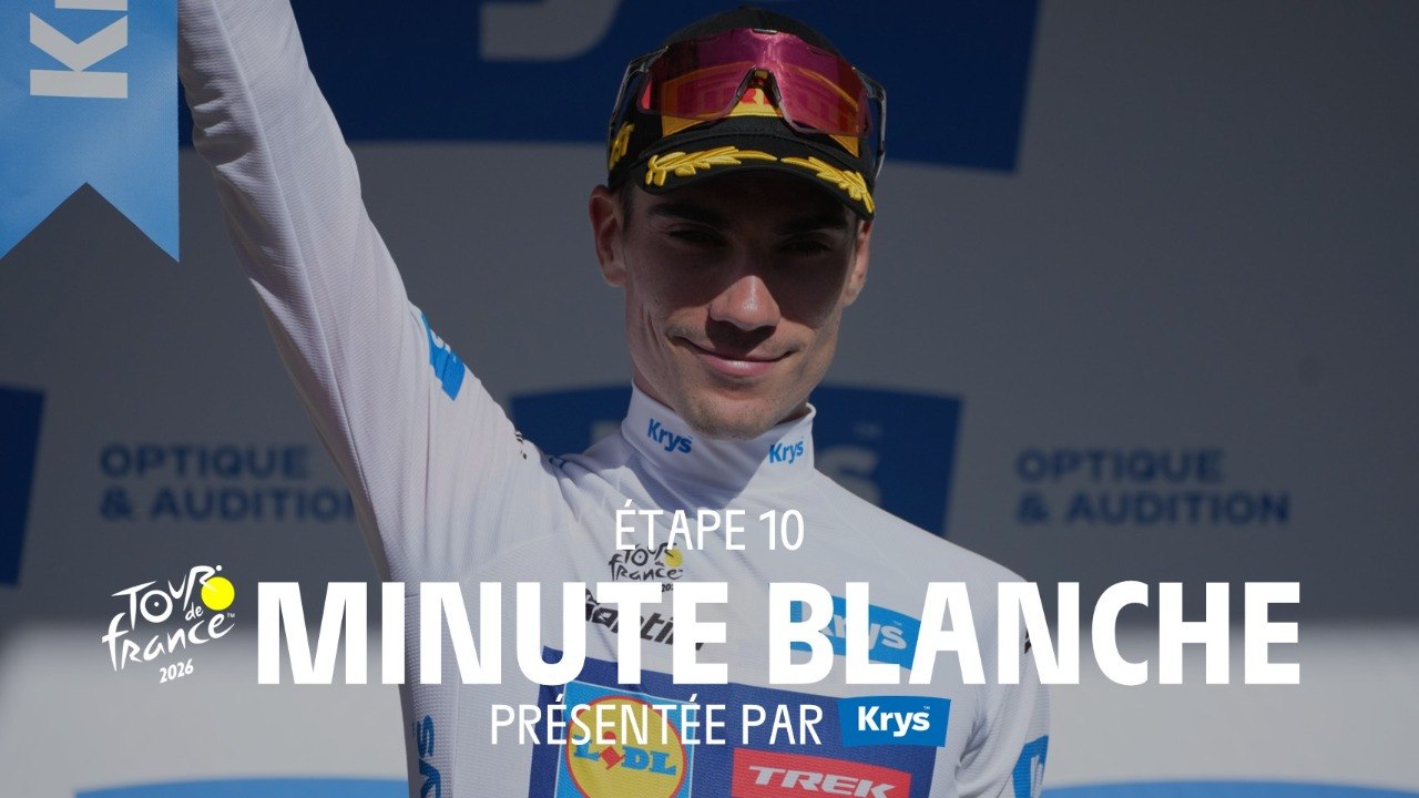 Tour de France 2026 - Stage 10 Krys White Jersey Minute