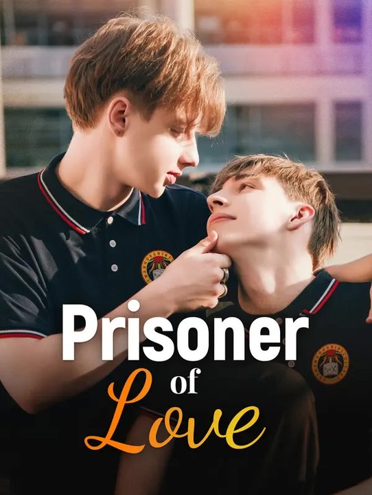 Prisoner of Love | Komplette Serie | Short Drama Deutsch