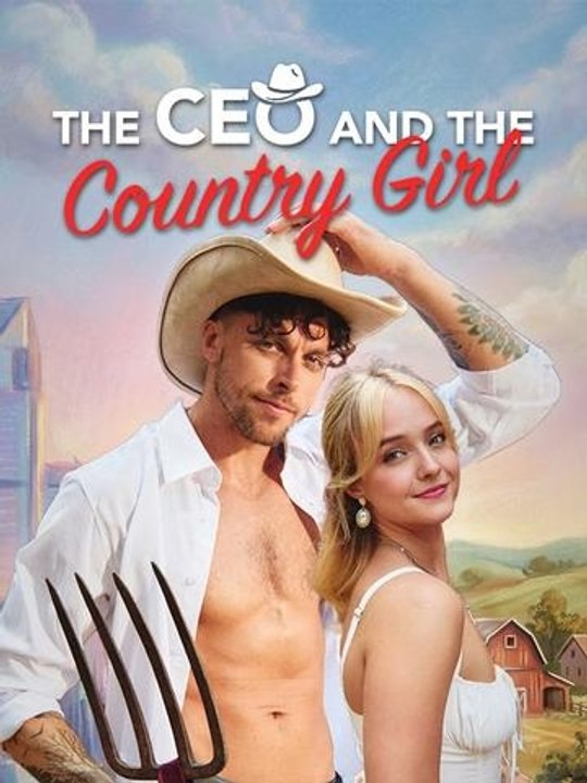 The CEO and the Country Girl HD